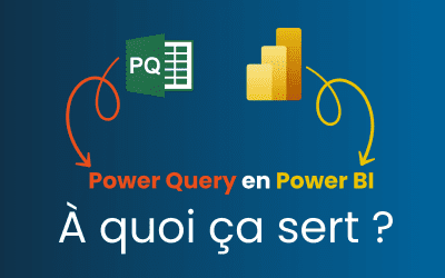 Power Query en Power BI, à qoui ça sert ?