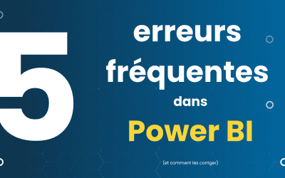 5 erreurs fréquentes dans Power BI (et comment les corriger)